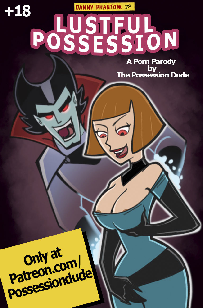 Lustful Possession - Danny Phantom page 1 full