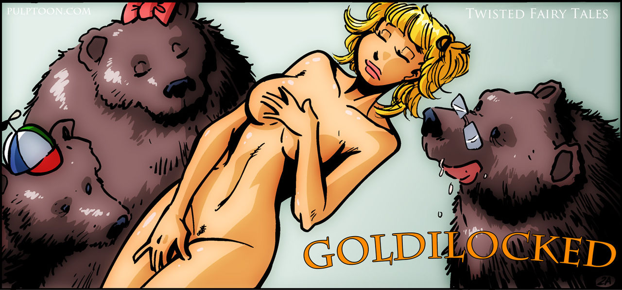 Twisted Fairy Tales G0ldilocked page 1 full