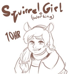 Squirrel  Girl 10hr